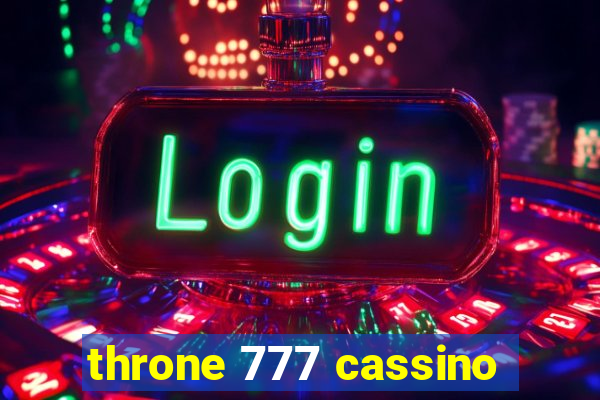 throne 777 cassino