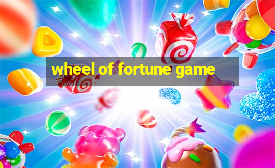 wheel of fortune game