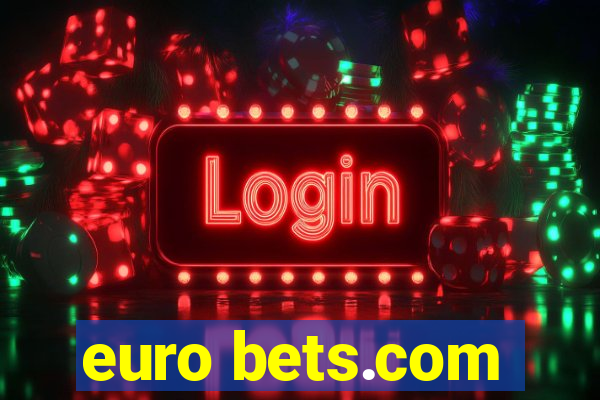 euro bets.com