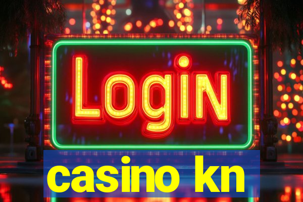 casino kn