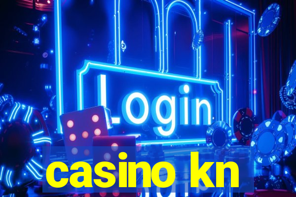 casino kn