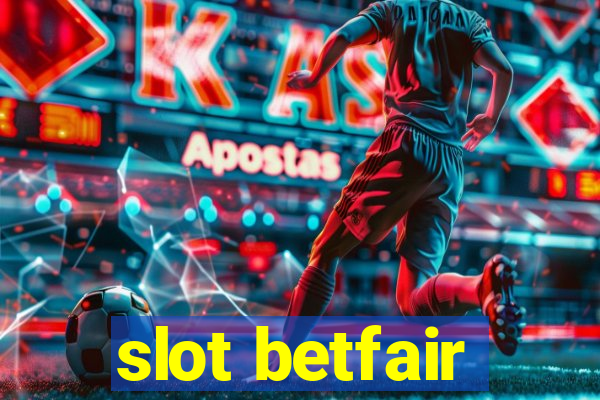 slot betfair