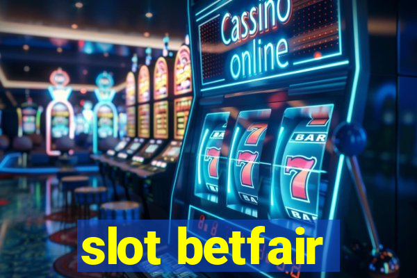 slot betfair