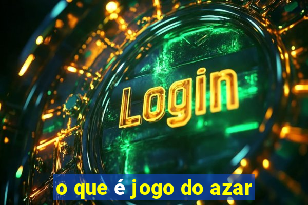 o que é jogo do azar