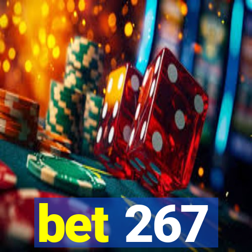 bet 267