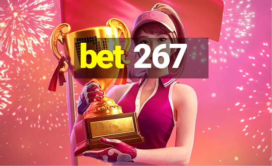 bet 267