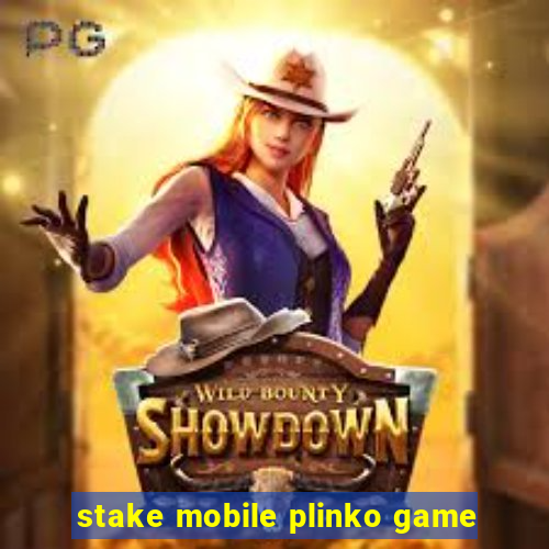 stake mobile plinko game