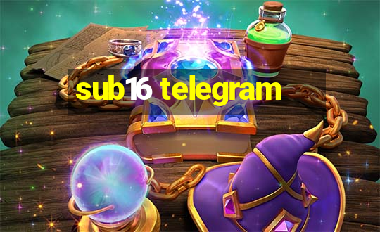 sub16 telegram