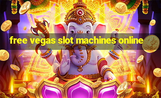 free vegas slot machines online