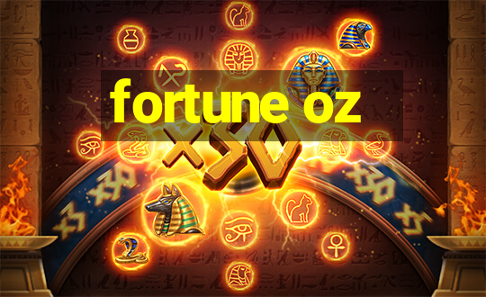 fortune oz