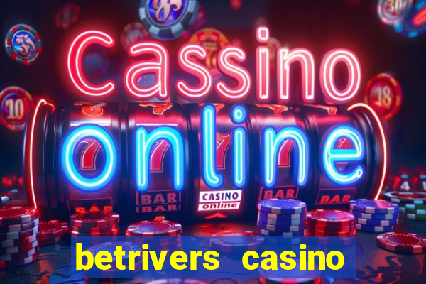 betrivers casino app nj