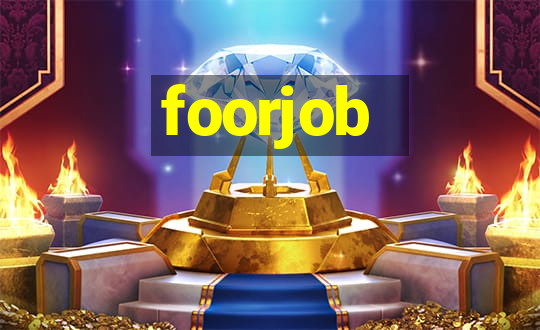 foorjob