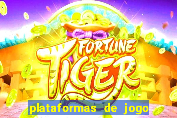 plataformas de jogo que ganha dinheiro