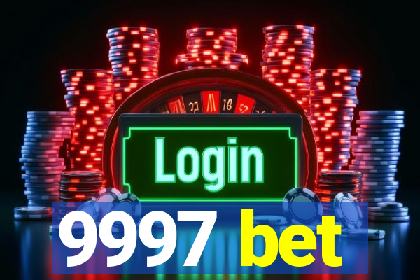 9997 bet