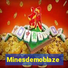 Minesdemoblaze