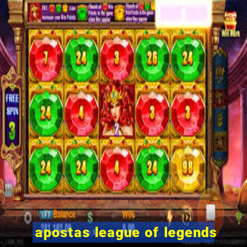 apostas league of legends