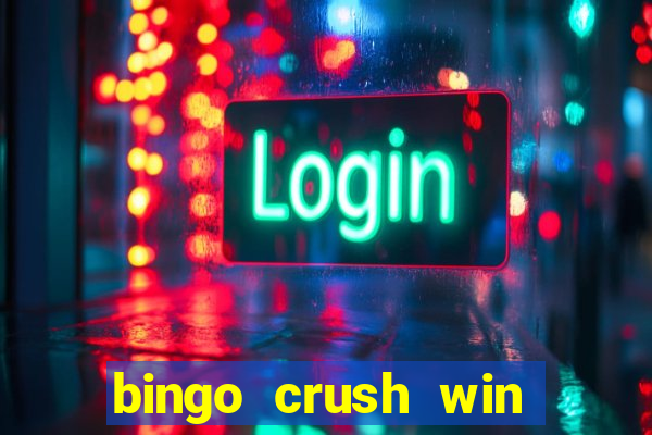 bingo crush win real money