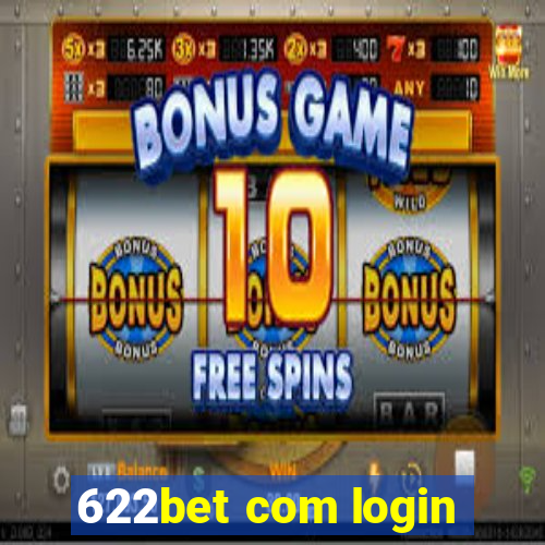 622bet com login