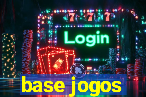 base jogos