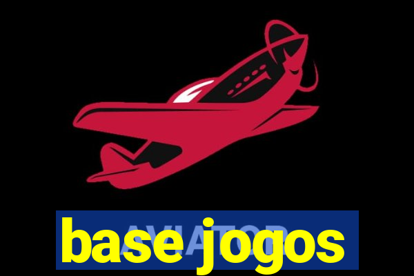 base jogos