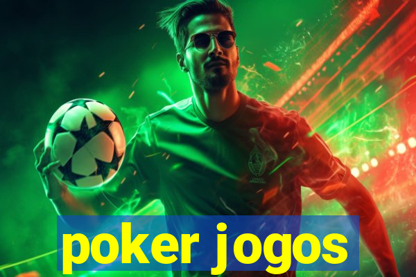 poker jogos