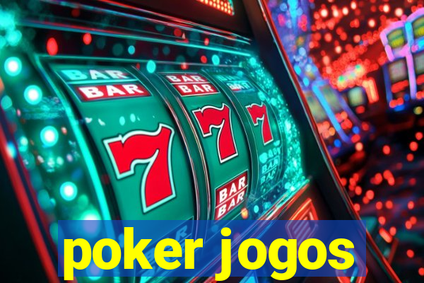 poker jogos