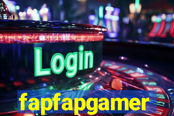 fapfapgamer