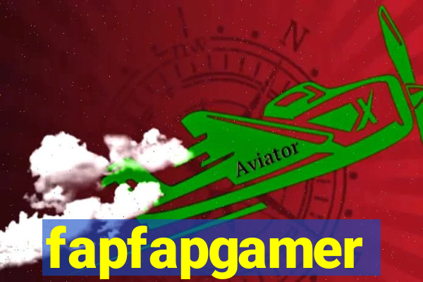 fapfapgamer