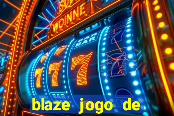 blaze jogo de apostas é confiável