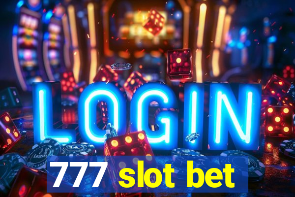 777 slot bet