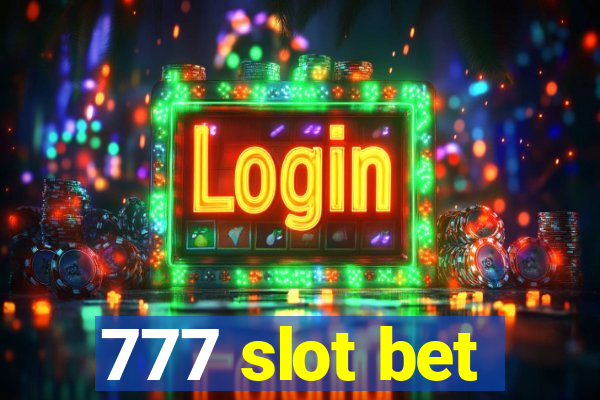 777 slot bet