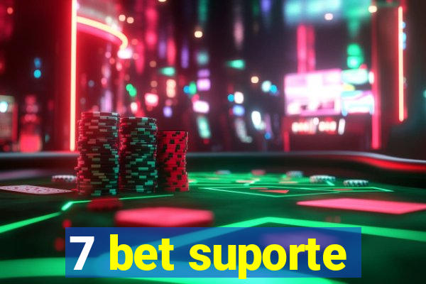 7 bet suporte