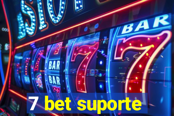 7 bet suporte