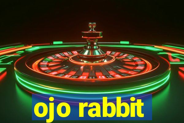 ojo rabbit