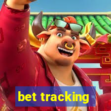 bet tracking