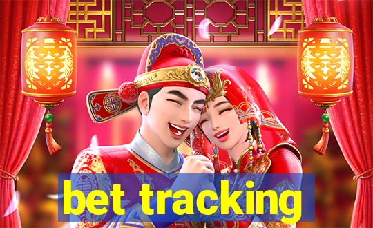 bet tracking