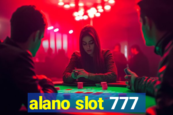 alano slot 777