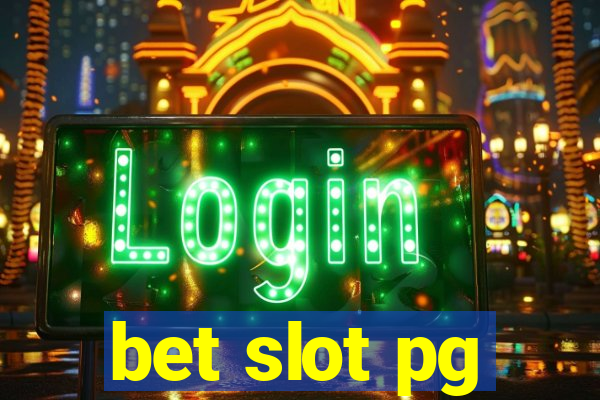 bet slot pg