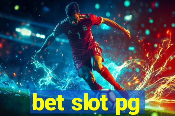 bet slot pg