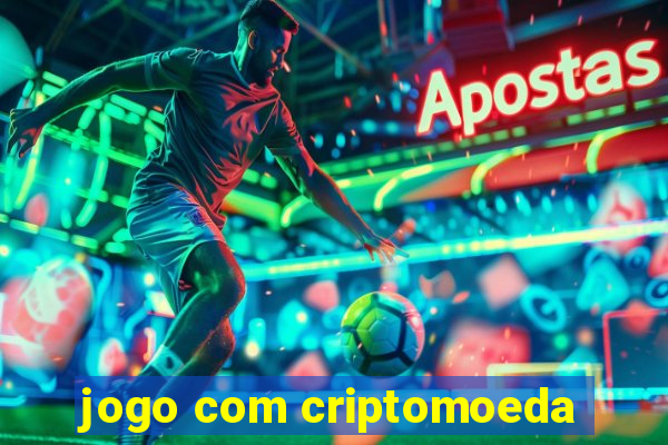 jogo com criptomoeda