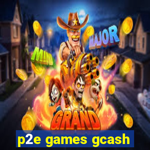 p2e games gcash