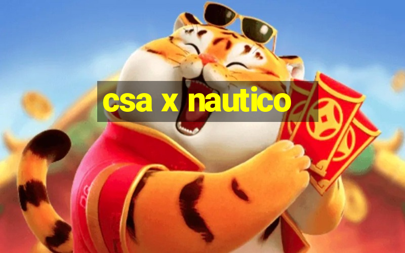 csa x nautico