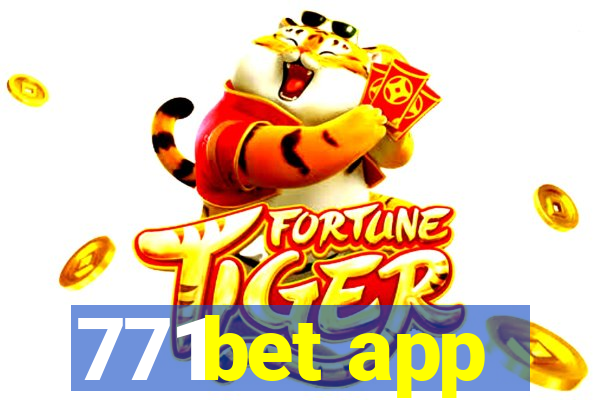 771bet app