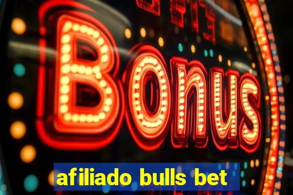 afiliado bulls bet