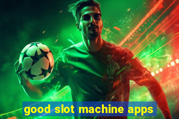 good slot machine apps