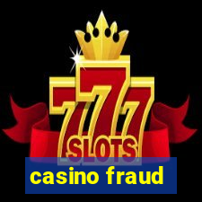 casino fraud