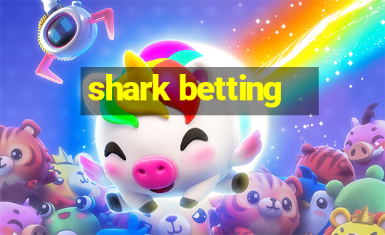 shark betting