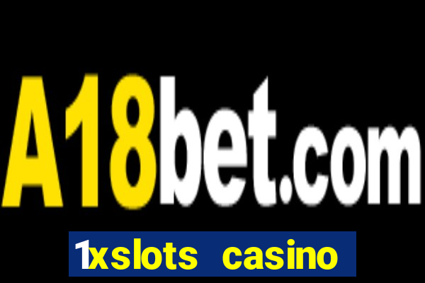 1xslots casino schweiz online