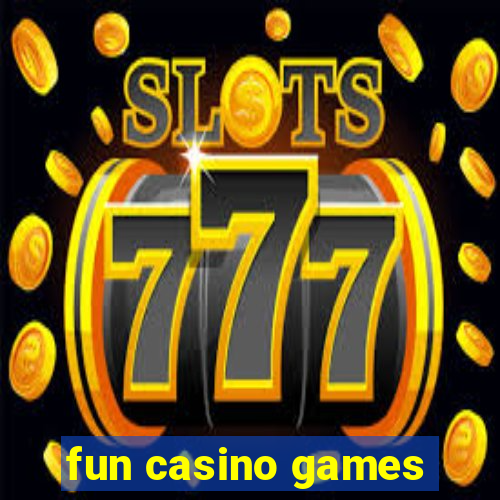 fun casino games