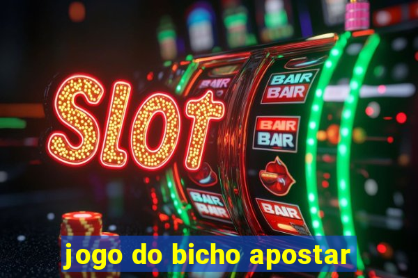 jogo do bicho apostar